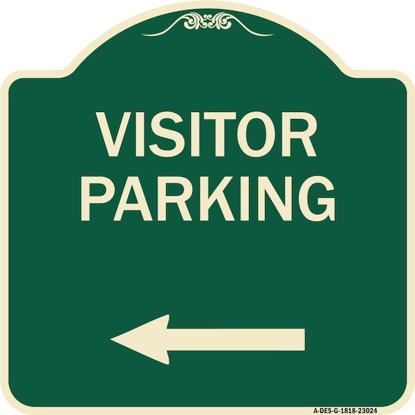 Reserved Parking Visitor Parking Arrow Pointing Left Heavy-Gauge Alum Sign, 18" x 18", G-1818-23024